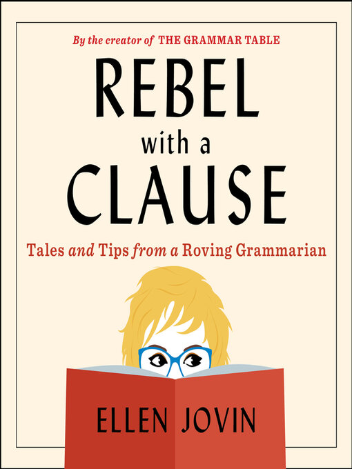 Title details for Rebel With a Clause by Ellen Jovin - Available